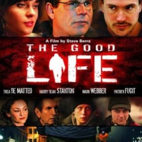 The Good Life (A PopEntertainment.com Movie Review)
