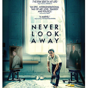 Never Look Away (A PopEntertainment.com Movie Review)