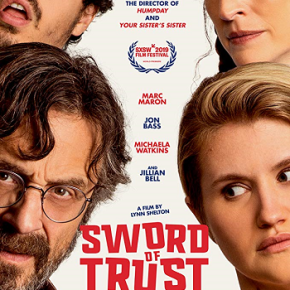 Sword of Trust (A PopEntertainment.com Movie Review)