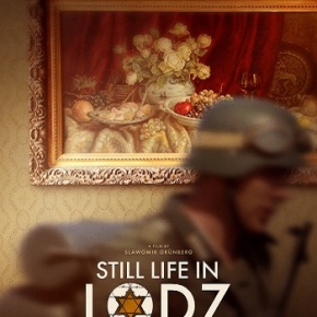Still Life in Lodz (A PopEntertainment.com Movie Review)